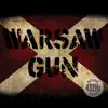 Warsaw Gun - Gonokoki